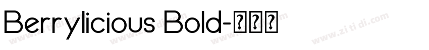 Berrylicious Bold字体转换